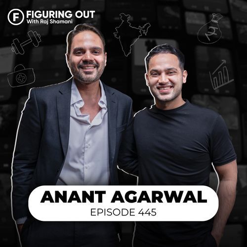 Raj Shamani with Anant Agarwal on the Figuring Out podcast